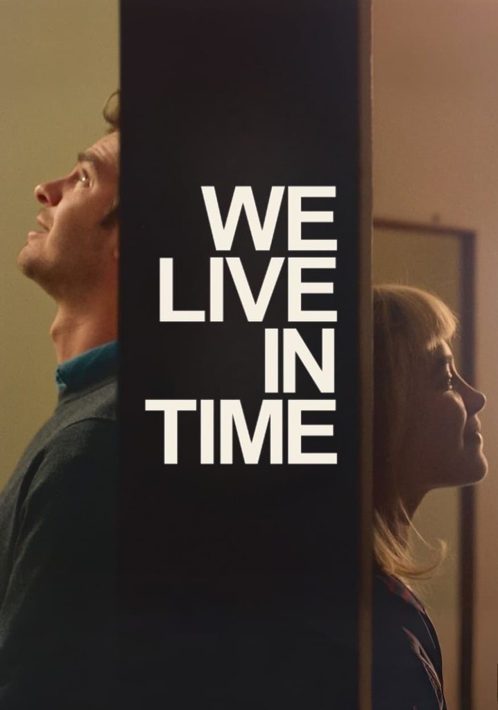 Movie Poster for We Live in Time, featuring Andrew Garfield and Florence Pugh. [Woodbury Theater]